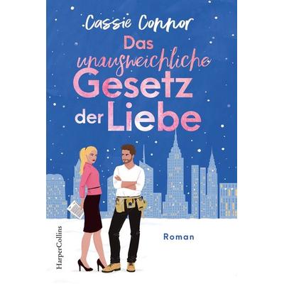 Das unausweichliche Gesetz der Liebe, Taschenbuch von Cassie Connor, HarperCollins Taschenbuch