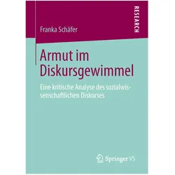 Armut im Diskursgewimmel, Fachbücher von Franka Schäfer