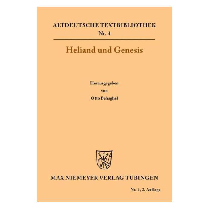 De Gruyter Heliand und Genesis (Deutsch, Softcover, Otto Behaghel) (55845406)