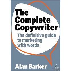 The Complete Copywriter, Fachbücher von Alan Barker