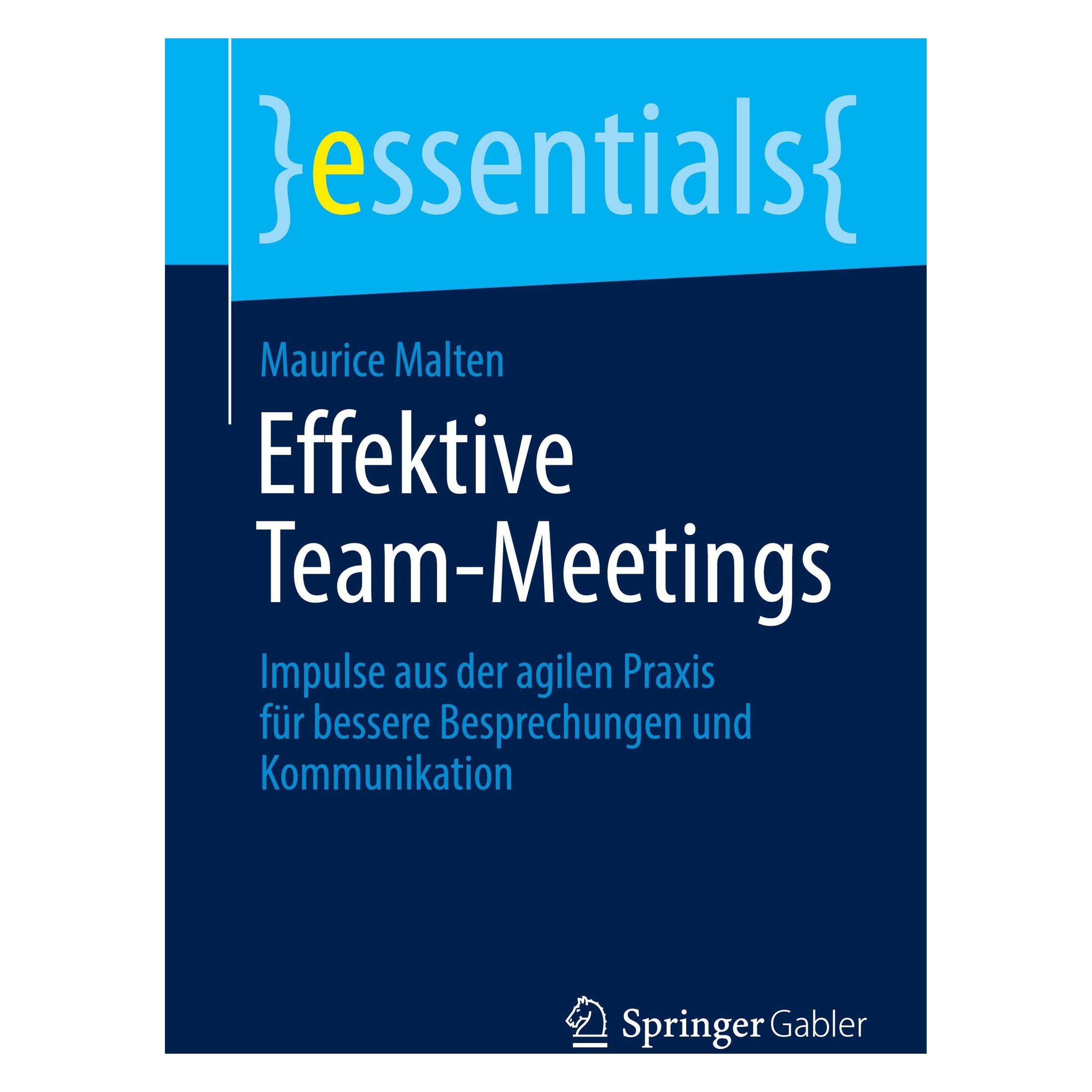 Springer Effektive Team-Meetings (Deutsch, Maurice Malten, 2024) (49612450)