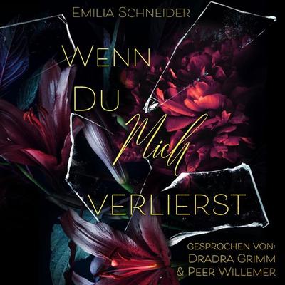 Wenn du mich verlierst - Emilia Schneider, Audio, 4066004943893