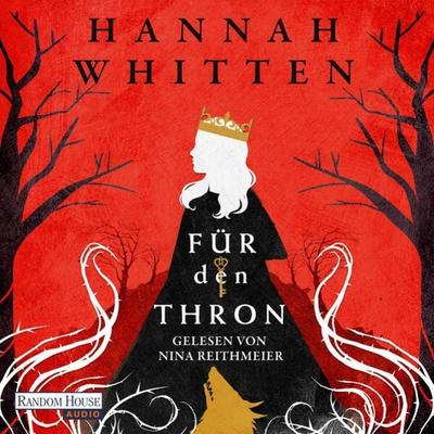 Für den Thron - Hannah Whitten, Audio, 9783837166323
