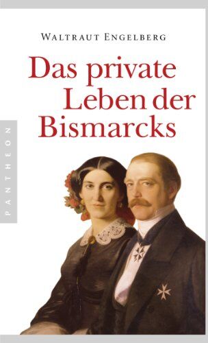 Waltraut Engelberg - Das private Leben der Bismarcks - Preis vom 09.10.2026 07:28:09 h
