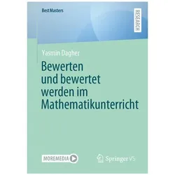 Bewerten und bewertet werden im Mathematikunterricht, Fachbücher von Yasmin Dagher