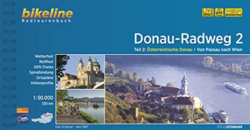 Esterbauer Verlag - Donauradweg / Donau-Radweg 2: Teil 2: Österreichische Donau - Von Passau nach Wien, 330 km, 1:50.000, wetterfest/reißfest, GPS-Tracks Download, LiveUpdate - Preis vom 10.10.2026 11:48:34 h