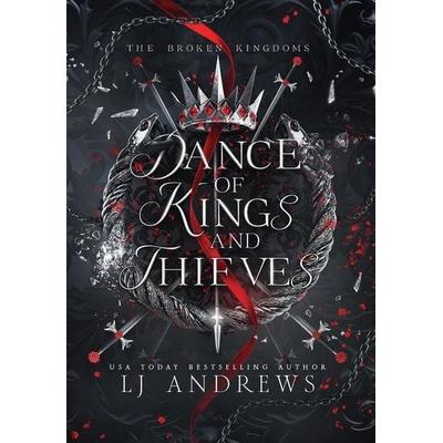 Dance of Kings and Thieves, Gebundene Ausgabe von LJ Andrews, Victorious