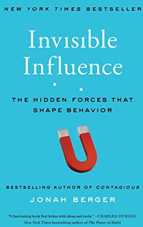 Jonah Berger - Invisible Influence: The Hidden Forces that Shape Behavior - Preis vom 09.10.2026 07:28:09 h