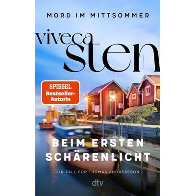Beim ersten Schärenlicht, Taschenbuch von Viveca Sten, dtv