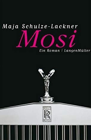 Maja Schulze-Lackner - Mosi: Ein Roman - Preis vom 09.10.2026 07:28:09 h