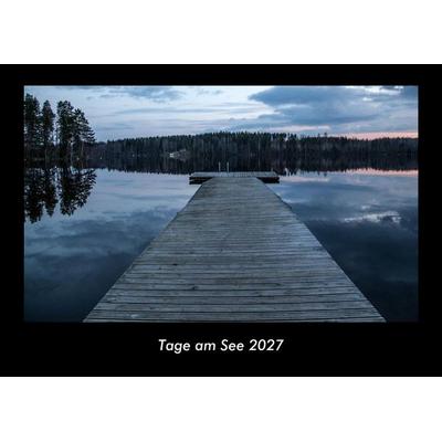 Tage am See 2027 Fotokalender DIN A3