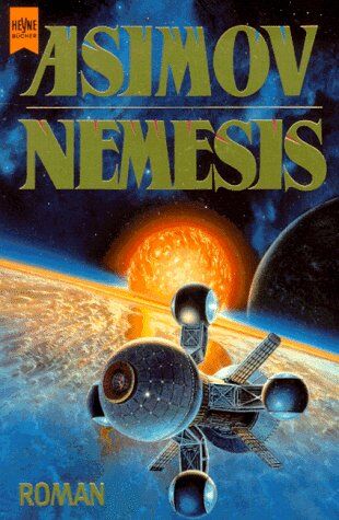 Isaac Asimov - Nemesis. Roman. - Preis vom 09.10.2026 07:28:09 h