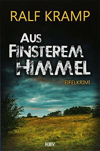 Ralf Kramp - Aus finsterem Himmel: Eifelkrimi (KBV-Krimi) - Preis vom 19.10.2026 19:33:35 h