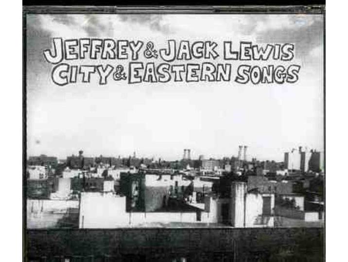 Jeffrey &Jack Lewis - City & Eastern Songs