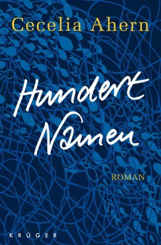 Cecelia Ahern - Hundert Namen: Roman - Preis vom 01.10.2026 17:08:56 h
