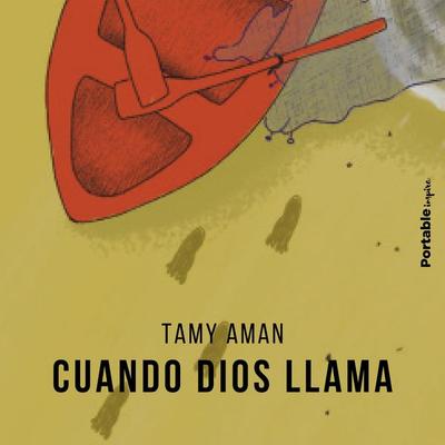 Cuando Dios llama - Tamy Aman, Audio, 9781958053355