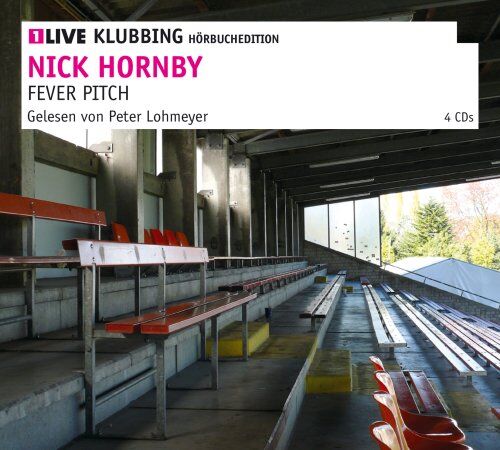 Nick Hornby - Fever Pitch: 1LIVE Klubbing Hörbuchedition - Preis vom 09.10.2026 07:28:09 h