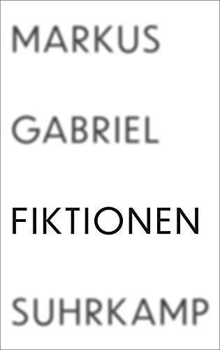 Markus Gabriel - Fiktionen - Preis vom 12.10.2026 11:37:12 h