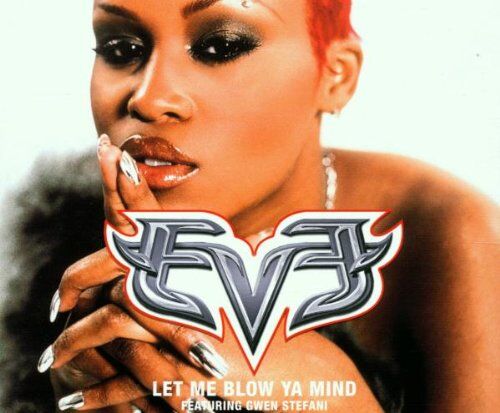 Eve feat. Gwen Stefani - Let Me Blow Ya Mind - Preis vom 11.10.2026 03:10:56 h