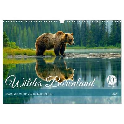 Wildes Bärenland (Wandkalender 2027 DIN A3 quer), CALVENDO Monatskalender