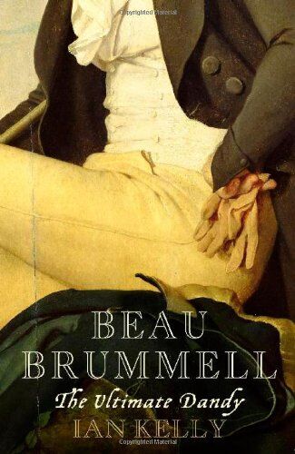 Ian Kelly - Beau Brummell - Preis vom 17.10.2026 19:25:27 h