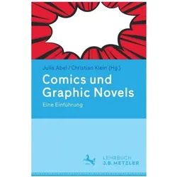 Comics und Graphic Novels, Fachbücher von Christian Klein, Julia Abel