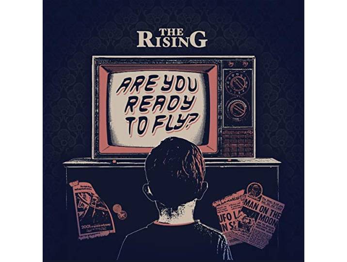 The Rising - Are You Ready To Fly?