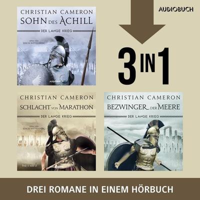 Sohn des Achill, Die Schlacht von Marathon, Bezwinger der Meere - Christian Cameron, Audio, 9788727229843