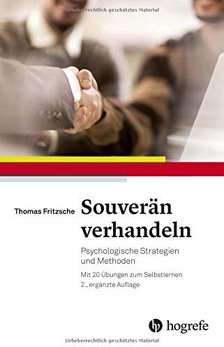 Thomas Fritzsche - Souverän verhandeln: Psychologische Strategien und Methoden. Mit 20 Übungen zum Selbstlernen - Preis vom 10.10.2026 11:48:34 h