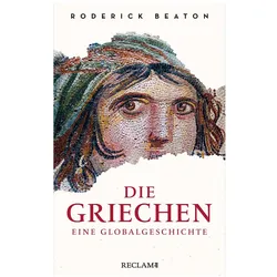 Die Griechen, Sachbücher von Roderick Beaton