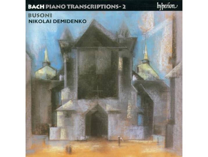 Nikolai Demidenko - Bach-Busoni Transcriptions II