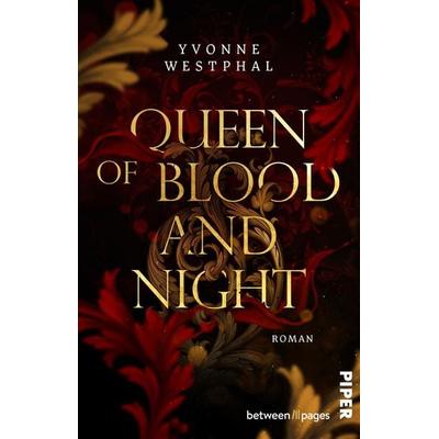 Queen of Blood and Night, Taschenbuch von Yvonne Westphal, Piper Taschenbuch, 978-3-492-50749-3