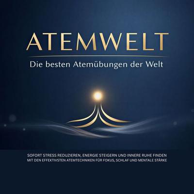 Die besten Atemübungen der Welt - Stephan Müller, Audio, 4071498397879