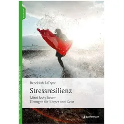 Stressresilienz, Ratgeber von Rebekkah LaDyne