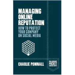 Managing Online Reputation, Fachbücher von Charlie Pownall