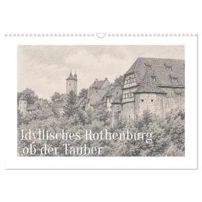 Idyllisches Rothenburg ob der Tauber (Wandkalender 2027 DIN A3 quer), CALVENDO Monatskalender