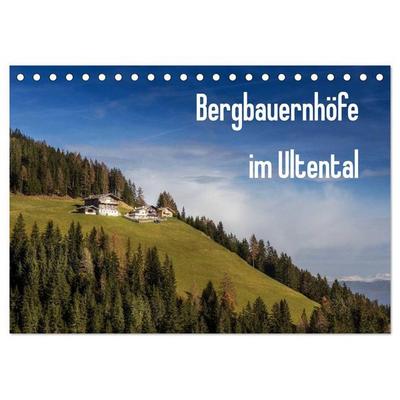 Bergbauernhöfe im Ultental (Tischkalender 2027 DIN A5 quer), CALVENDO Monatskalender