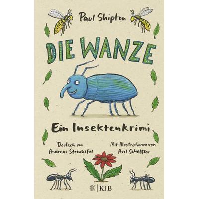 Die Wanze, Gebundene Ausgabe von Paul Shipton, Fischer Kjb
