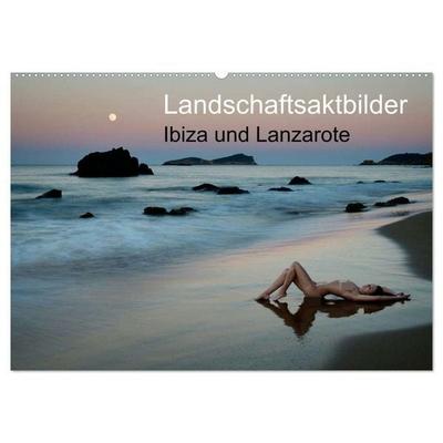Landschaftsaktbilder Ibiza und Lanzarote (Wandkalender 2026 DIN A2 quer), CALVENDO Monatskalender