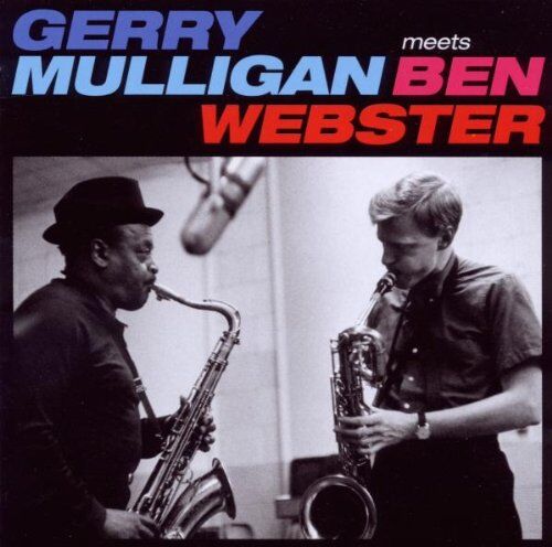 Gerry Mulligan - Gerry Mulligan Meets Ben Webster - Preis vom 09.10.2026 07:28:09 h