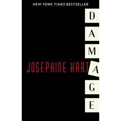Damage, Gebundene Ausgabe von Josephine Hart, MysteriousPress.com/Open Road, 978-1-4804-7975-3