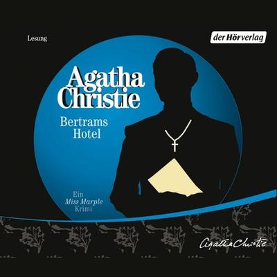 Bertrams Hotel - Agatha Christie, Audio, 9783844500615