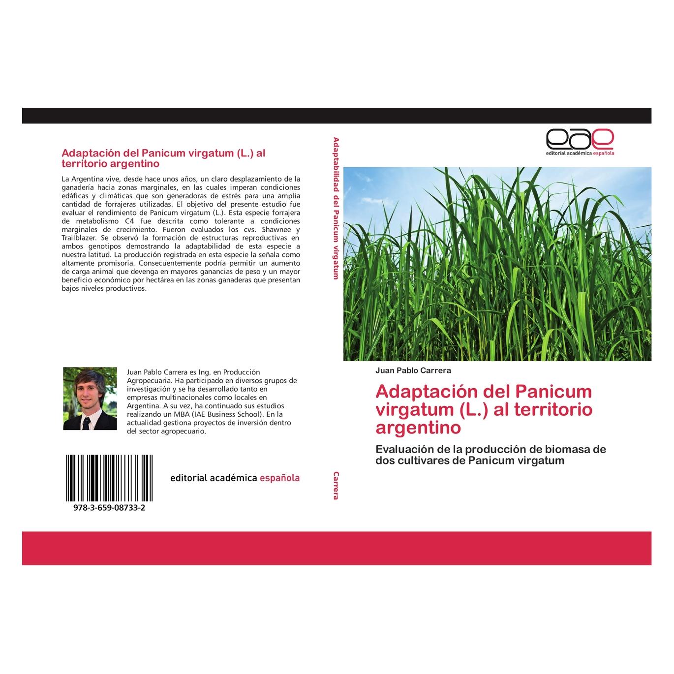 Editorial Académica Española Adaptación del Panicum virgatum (L.) al territorio argentino (55581417)