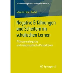 Negative Erfahrungen und Scheitern im schulischen Lernen, Fachbücher von Severin Sales Rödel