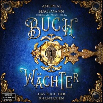 Das Buch der Phantasien - Andreas Hagemann, Audio, 4251703581914