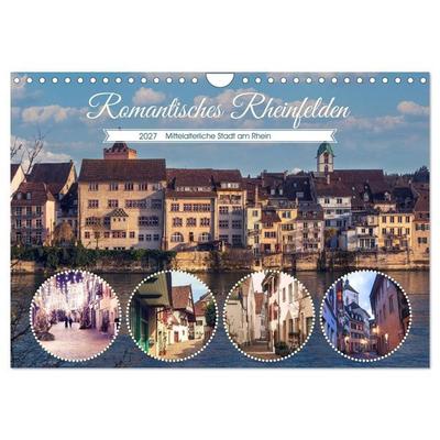 Romantisches Rheinfelden (Wandkalender 2027 DIN A4 quer), CALVENDO Monatskalender