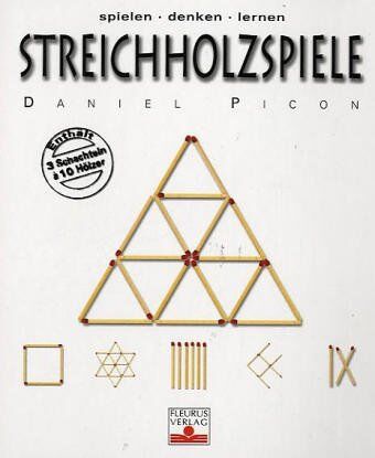 Daniel Picon - Streichholzspiele. Spielen - denken - lernen - Preis vom 12.10.2026 11:37:12 h