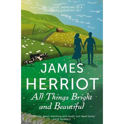 All Things Bright and Beautiful, Taschenbuch von James Herriot, KNV Besorgung, 978-1-4472-2601-7