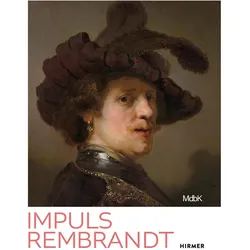 Impuls Rembrandt, Fachbücher von Rembrandt Harmensz. van Rijn, FERDINAND BOL, AERT DE GELDER, ABRAHAM VAN DIJCK, Carel Fabritius, JAN LIEVENS, Stefan Weppelmann, Jan Nicolaisen, Govaert Flinck