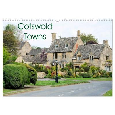 Cotswold Towns (Wall Calendar 2027 DIN A3 landscape), CALVENDO 12 Month Wall Calendar